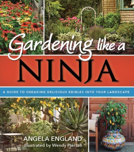 Gardening Like a Ninja