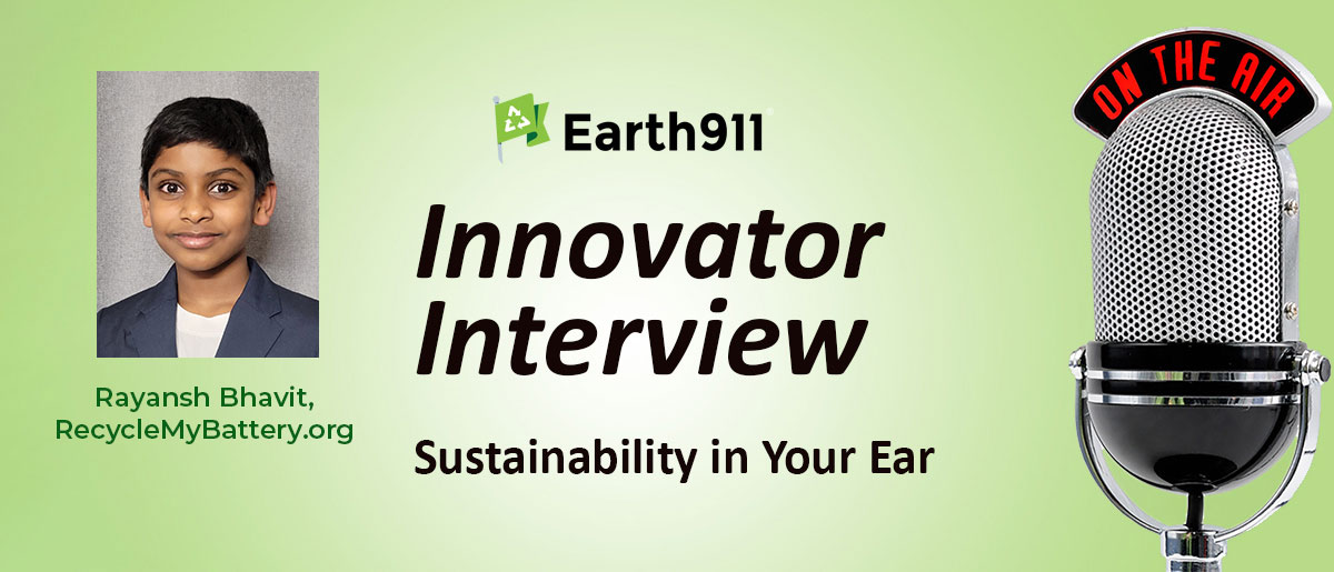 Earth911 Podcast: Meet Kid-Powered RecycleMyBattery.org