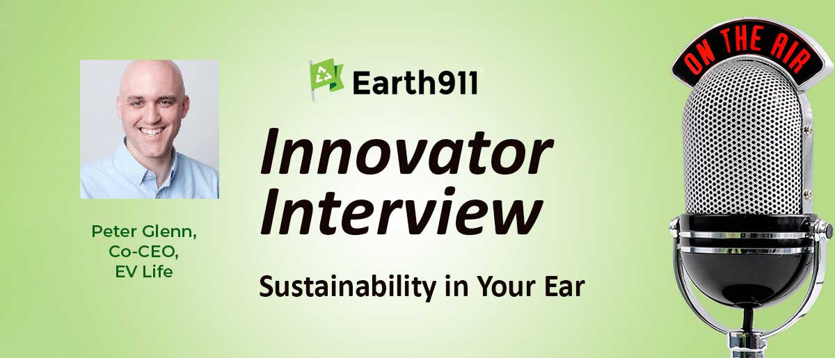 Earth911 Podcast: Peter Glenn on Financing Your EV Life
